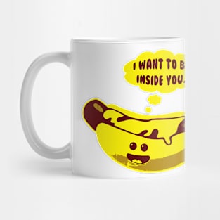 I Want To Be Inside You Mug